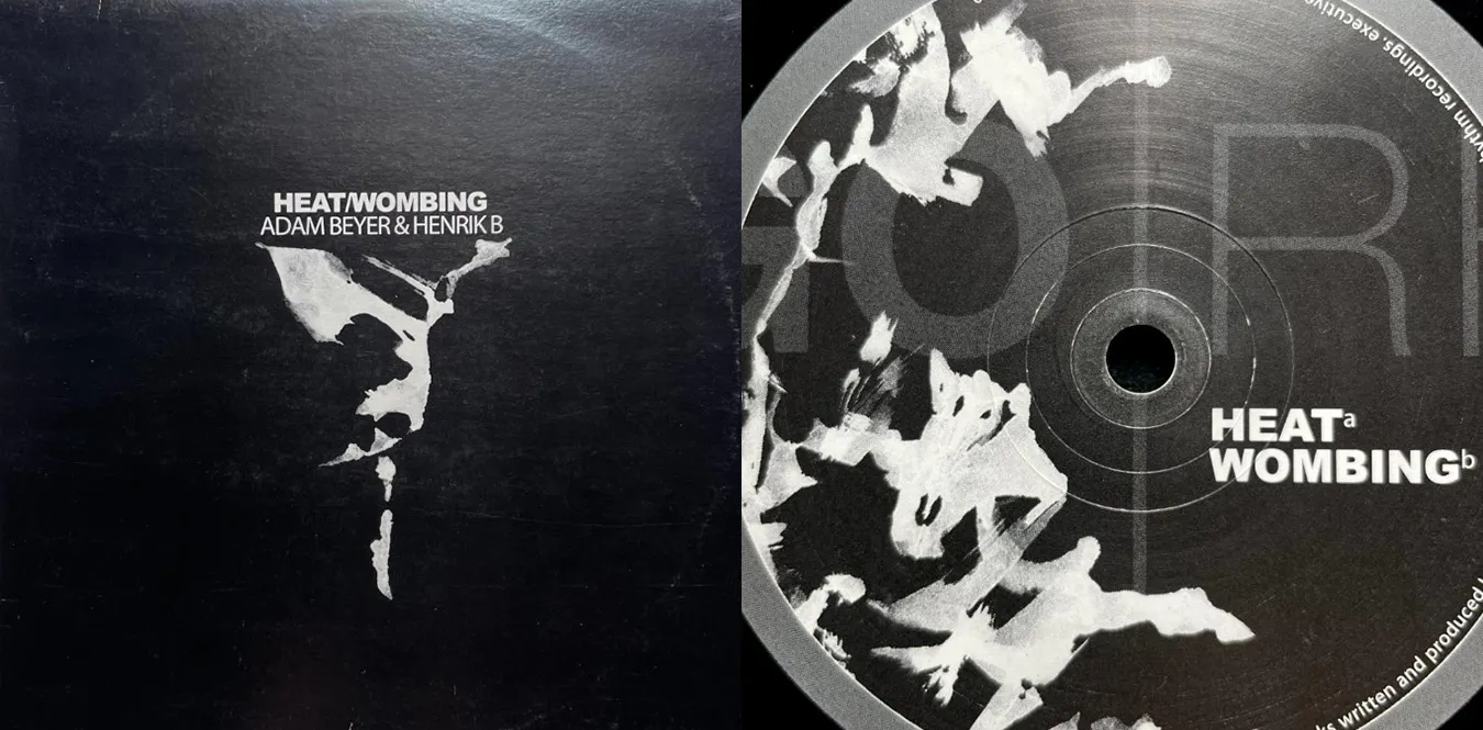 Adam Beyer & Henrik B – Heat  Wombing